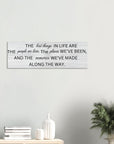 The Best Things in Life Canvas