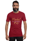 Mindset is Everything Unisex t-shirt