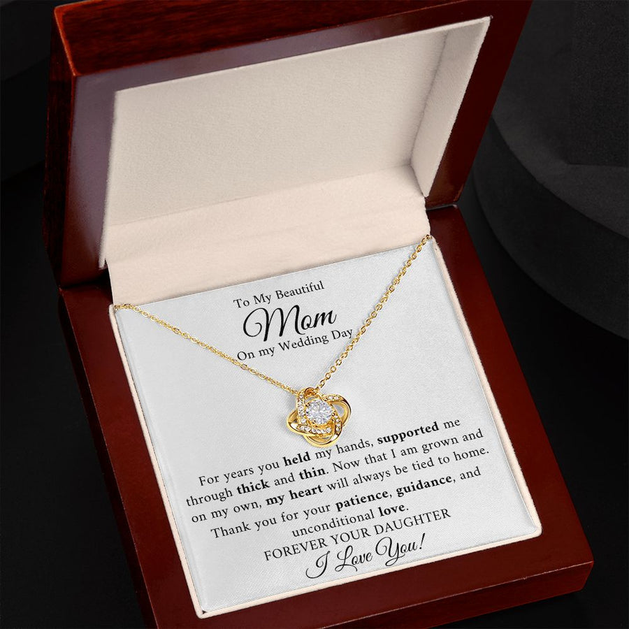 Beautiful Mom | Wedding Day Unconditional Love (Love Knot Necklace)